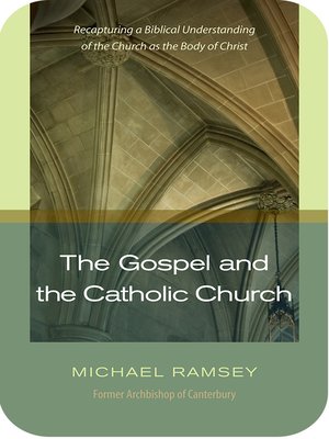 cover image of The Gospel and the Catholic Church